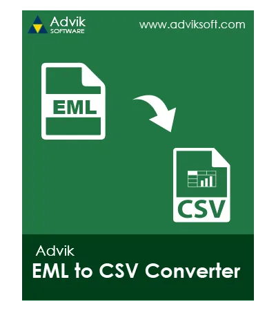 Advik EML to CSV Converter