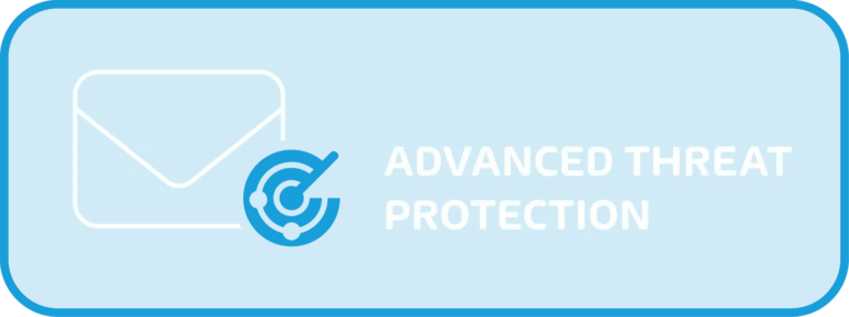 Advanced Threat Protection