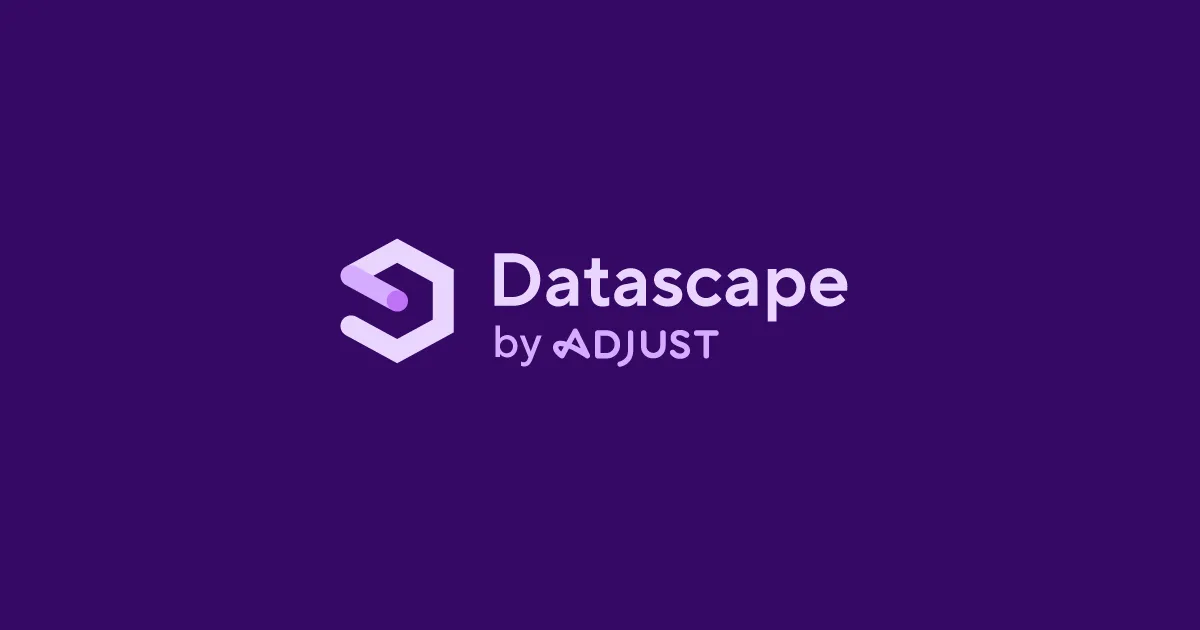 Adjust Datascape